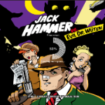 Jack Hammer Vs. Evil Dr. Wüten